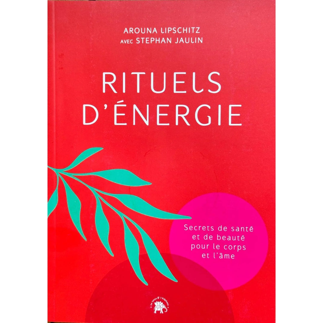 "Rituels d'Énergie" - Livre | Stephan Jaulin