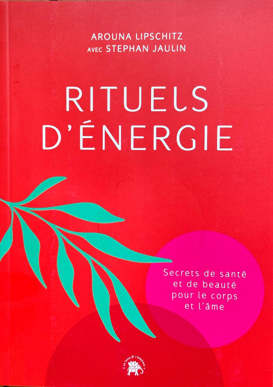 "Rituels d'Énergie" - Livre | Stephan Jaulin